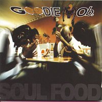Goodie Mob – Soul Food