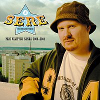 Sere – Pari Valittua Sanaa 2000 - 2004