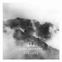 Lion Shepherd – Hiraeth
