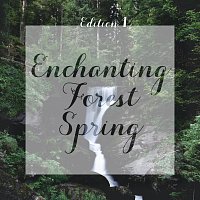 Enchanting Forest Spring, Edition 1 (Original Score)