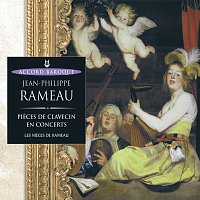Rameau: Pieces de clavecin en concert