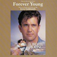 Jerry Goldsmith – Forever Young - Original Motion Picture Soundtrack