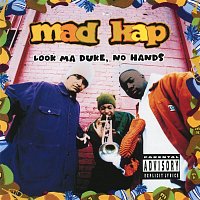 Mad Kap – Look Ma Duke, No Hands