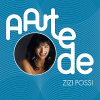 Přední strana obalu CD A Arte De Zizi Possi