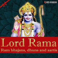 Přední strana obalu CD Lord Rama - Ram Bhajans, Dhuns and Aartis