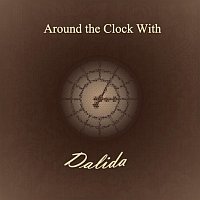 Dalida – Around the Clock With