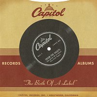 Různí interpreti – Capitol Records From The Vaults: "The Birth Of A Label"