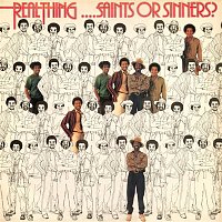 The Real Thing – Saints or Sinners