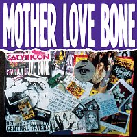 Mother Love Bone – Mother Love Bone