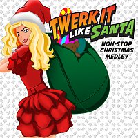 Vibetraps – Twerk It Like Santa Non-Stop Christmas Medley