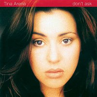 Tina Arena – Don't Ask