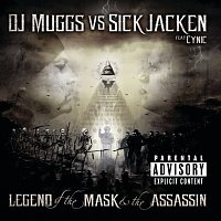 DJ Muggs, Sick Jacken – The Legend Of The Mask & The Assasin