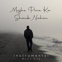 Laxmikant Pyarelal, Shafaat Ali – Mujhe Pine Ka Shauk Nahin [From "Coolie" / Instrumental Music Hits]