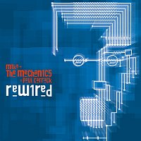 Mike + The Mechanics – Rewired