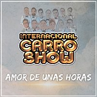 Internacional Carro Show – Amor De Unas Horas