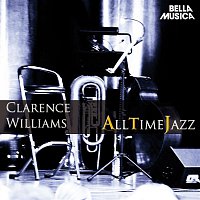 Clarence Williams – All Time Jazz: Clarence Williams