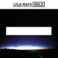 Lyle Mays – Solo Improvisations For Expanded Piano