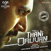 Hiphop Tamizha – Thani Oruvan (Original Motion Picture Soundtrack)