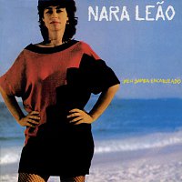 Nara Leao – Meu Samba Encabulado
