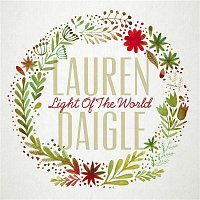 Lauren Daigle – Light of the World