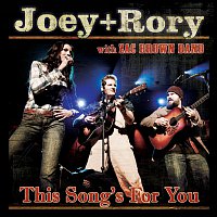 Joey+Rory – This Song's For You