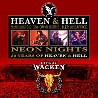 Heaven & Hell – Neon Nights - 30 Years Of Heaven & Hell - Live At Wacken