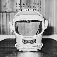 Oskar Török - Jiří Slavík - Vít Křišťan – Oskar Török - Jiří Slavík - Vít Křišťan