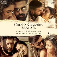 A.R. Rahman – Chekka Chivantha Vaanam (Original Motion Picture Soundtrack)