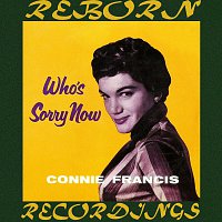 Connie Francis – Who's Sorry Now? (HD Remastered)