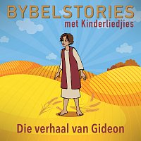 Die Verhaal Van Gideon [In Afrikaans]