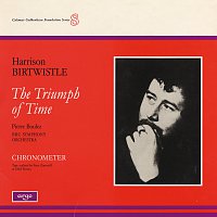 BBC Symphony Orchestra, Pierre Boulez – Birtwistle: The Triumph of Time