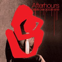 Afterhours – Ballate Per Piccole Iene [Remastered 2025]