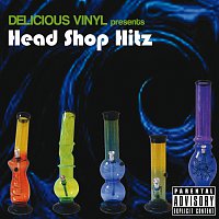 Různí interpreti – Head Shop Hitz [Delicious Vinyl Presents]