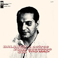 Tito Madi – Balanco Zona Sul E Outros Sucessos