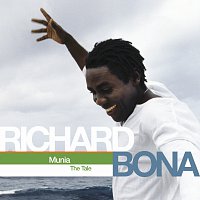 Richard Bona – Munia (The Tale)