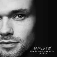 James TW – Heartbeat Changes (Part 1)
