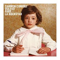Carmen Consoli – Volevo Fare La Rockstar