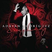 Adrian Rodriguez – Sexy Lady