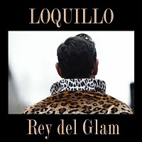 Loquillo – Rey del Glam