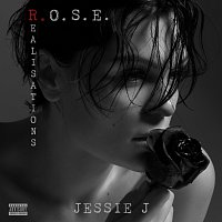 Jessie J – R.O.S.E. (Realisations)