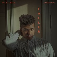 EHI, Blen – Faller [Akustisk]