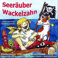 Stephen Janetzko – Seeräuber Wackelzahn
