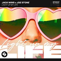 Jack Wins x Joe Stone – Light Up My Life