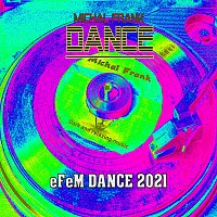 Michal Frank – eFeM Dance 2021