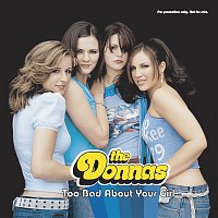 The Donnas – Too Bad About Your Girl