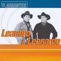 Leandro, Leonardo – Gigantes