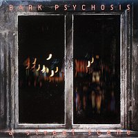 Bark Psychosis – A Street Scene