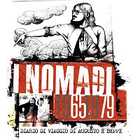 I Nomadi – 1965/1979 - Diario Di Viaggio Di Augusto E Beppe [Deluxe Edition]