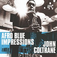John Coltrane – Afro Blue Impressions [Remastered & Expanded]