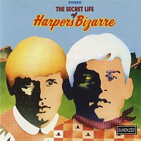 Harpers Bizarre – The Secret Life Of Harpers Bizarre